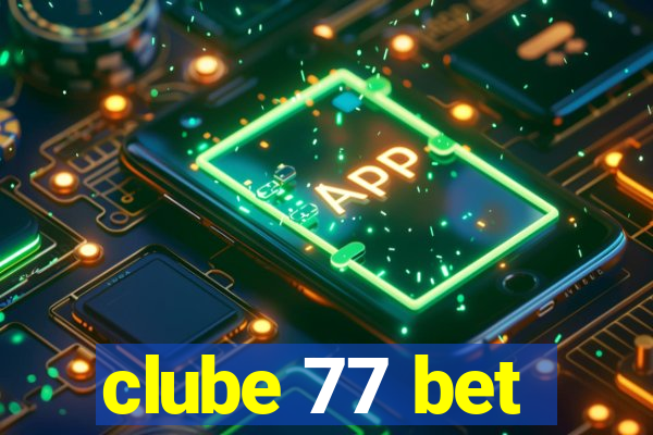 clube 77 bet